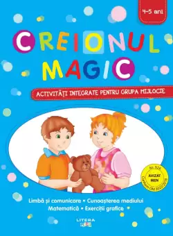 Creionul magic. Activitati integrate pentru grupa mijlocie
