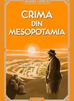 Crima din Mesopotamia (vol. 18)