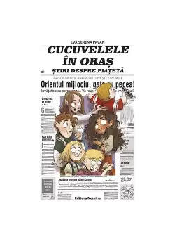 Cucuvelele in oras – Stiri despre piateta
