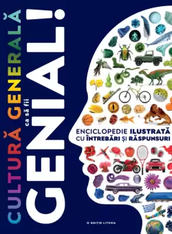 Cultura generala ca sa fii genial!