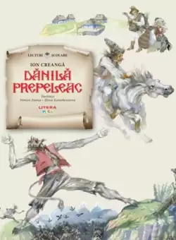 Danila Prepeleac - Paperback brosat - Ion Creanga - Litera mica
