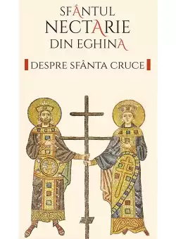 Despre Sfanta Cruce