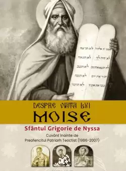 Despre viata lui Moise - Paperback brosat - Sfantul Grigorie de Nyssa - Meteor Press