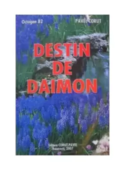 Destin de Daimon - Paperback brosat - Pavel Corut - Stefan