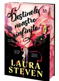 Destinele noastre infinite