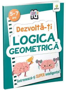 Dezvolta-ti logica geometrica