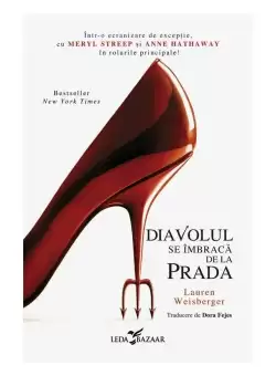 Diavolul se imbraca de la Prada (primul volum al seriei „Diavolul se imbraca de la Prada”)