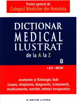 Dictionar medical ilustrat. Vol. 8