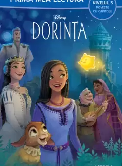 Disney. Dorinta (Nivelul 3 Poveste cu capitole)
