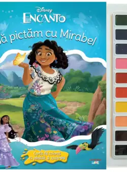 Disney. Encanto. Sa pictam cu Mirabel. Carte de colorat cu pensula si acuarele