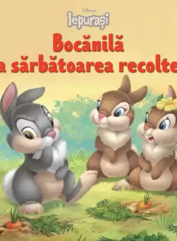 Disney Iepurasi. Bocanila la sarbatoarea recoltei