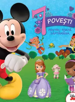 Disney Junior. 7 povesti pentru toata saptamana