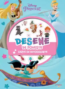 Disney. Printese. Desene de poveste. Carte cu autocolante