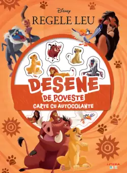 Disney. Regele leu. Desene de poveste. Carte cu autocolante