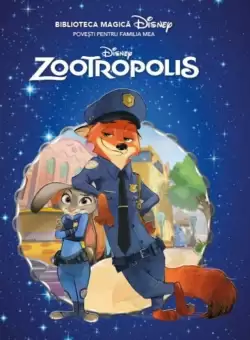 Disney. Zootropolis. Biblioteca magica
