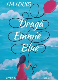 Draga Emmie Blue - Paperback brosat - Lia Louis - Litera