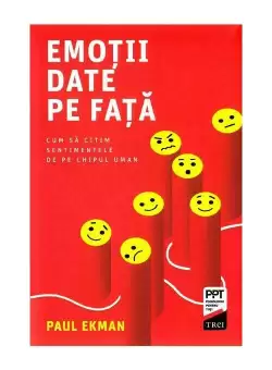 Emotii date pe fata