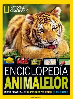 Enciclopedia animalelor. 2500 de animale