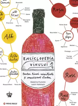 Enciclopedia vinului | Madeline Puckette, Justin Hammack