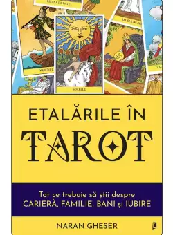 Etalarile in Tarot. Tot ce trebuie sa stii despre cariera, familie, bani si iubire