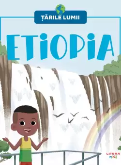 Etiopia. Volumul 18. Tarile lumii