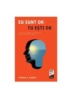 Eu sunt OK, tu esti OK