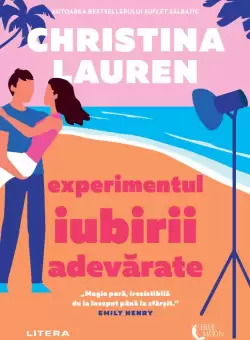 Experimentul iubirii adevarate