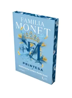 Familia Monet. Printesa. Partea I