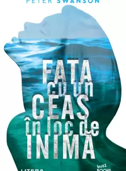Fata cu un ceas in loc de inima