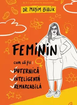 Feminin - Paperback brosat - Mayim Bialik - Curtea Veche