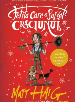 Fetita care a salvat Craciunul | Matt Haig
