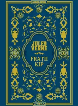Fratii Kip. Volumul 24. Biblioteca Jules Verne