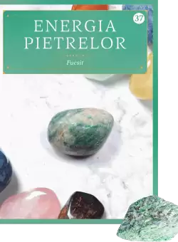 Fucsit. Volumul 37. Energia pietrelor