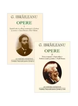 G. Ibraileanu. Opere (Vol. I+II) - Hardcover - Academia Romana, Garabet Ibraileanu - Fundatia Nationala pentru Stiinta si Arta