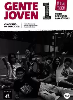 Gente Joven 1 - Cuaderno de ejercicios (A1.1) - Paperback brosat - Encina Alonso Arija, Matilde Mart, Neus Sans - Difusión