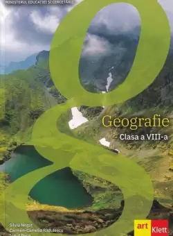 Geografie. Manual clasa a VIII-a - Paperback brosat - Carmen Camelia Radulescu, Ionut Popa, Silviu Negut - Art Klett
