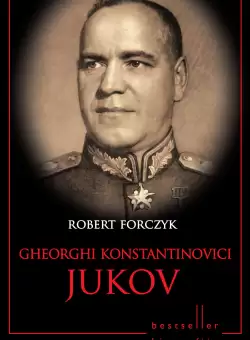 Gheorghi Konstantinovici Jukov. Bestseller. Biografii