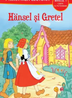 Hänsel si Gretel (Nivelul 1 Carte cu pictograme)