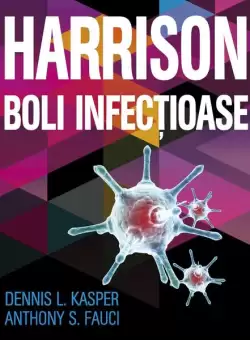 Harrison. Boli infectioase - Paperback brosat - Anthony S. Fauci, Dennis L. Kasper - All
