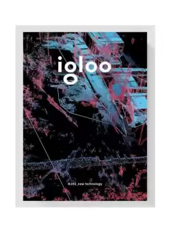 Igloo Nr. 203 August-Septembrie 2021 - Paperback brosat - Igloo