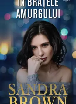 In bratele amurgului