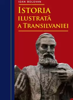Istoria ilustrata a Transilvaniei