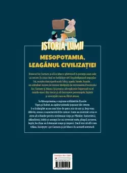 Istoria lumii. Mesopotamia, leaganul civilizatiei |