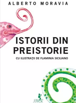 Istorii din preistorie - Paperback brosat - Alberto Moravia - Polirom