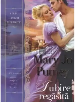 Iubire regasita (Vol. 6) - Paperback brosat - Mary Jo Putney - Litera
