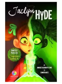 Jaclyn Hyde - Paperback brosat - Annabeth Bondor-Stone, Connor White - Corint Junior