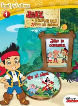 Jake si piratii din Tara de Nicaieri. Invat sa citesc (nivelul 1)