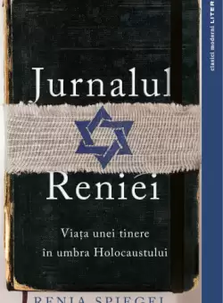 Jurnalul Reniei. Viata unei tinere in umbra Holocaustului Dziennik 1939-1942