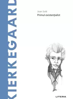 Kierkegaard. Volumul 23. Descopera Filosofia