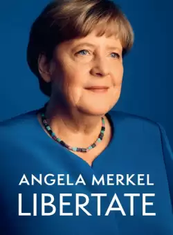 Libertate. Amintiri 1954 - 2021